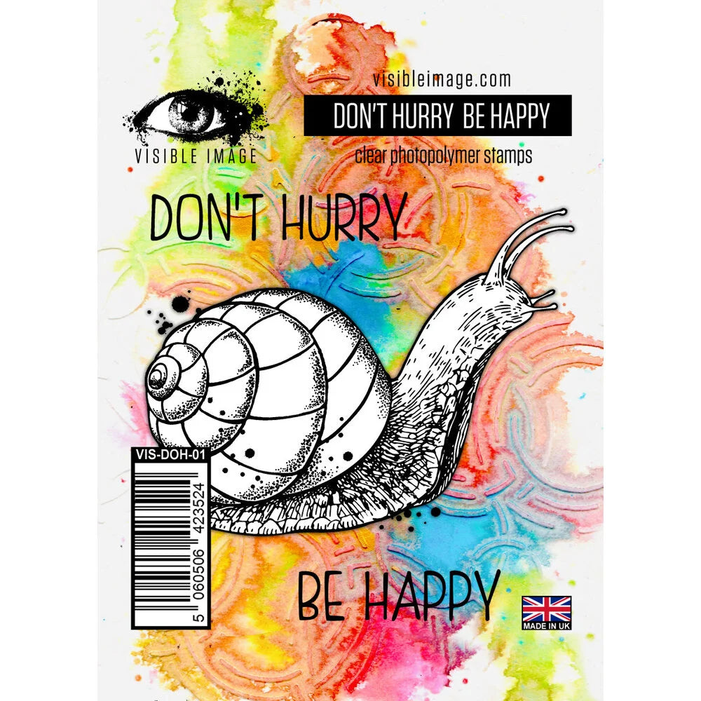 Visible Image Stamp Don't Hurry Be Happy